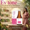 Ev Tone Syrup – The Ultimate Ayurvedic Uterine Tonic for Women’s Menstrual Wellness & Hormonal Support | 200 ml - Image 4